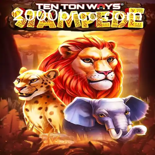 Unveiling the Excitement of TenTonWaysStampede: A Thrilling Gaming Adventure
